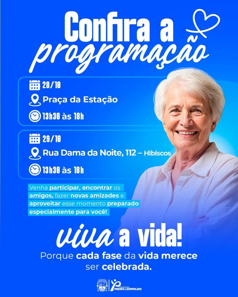 Pedro Leopoldo promove o “Viva a Vida”, encontro dedicado às pessoas idosas