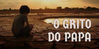 O “Grito” do Papa