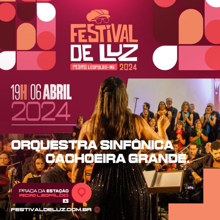 Festival de Luz 2024: Mais Amor, Gastronomia e Cultura em Pedro Leopoldo